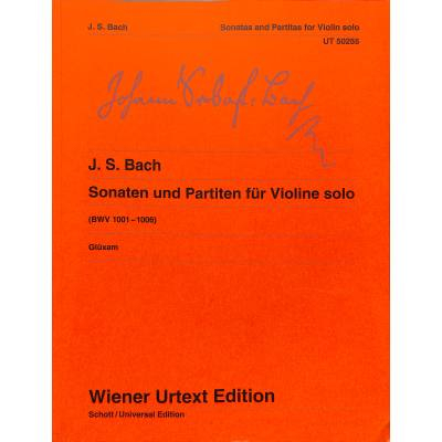 Sonaten für Violine Sonaten und Partiten für Violine solo