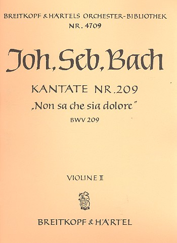 Non sa che sia dolore Kantate Nr.209 BWV209