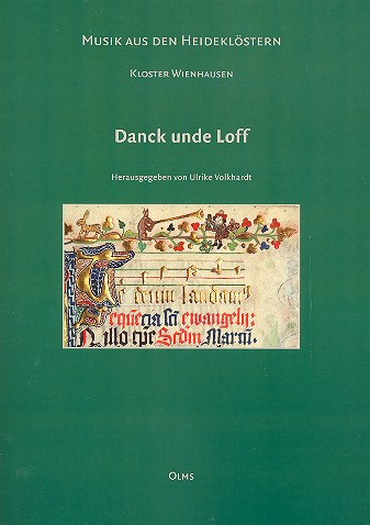 Musik aus den Heideklöstern - Danck unde Loff für Gesang/Chor unisono (Instrumente ad lib)
