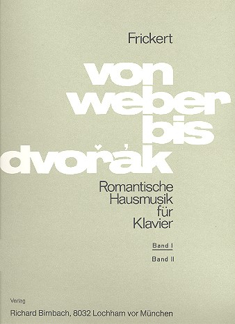 Von Weber bis Dvorak Band 1 für Klavier