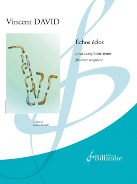 Échos éclos pour saxophone ténor