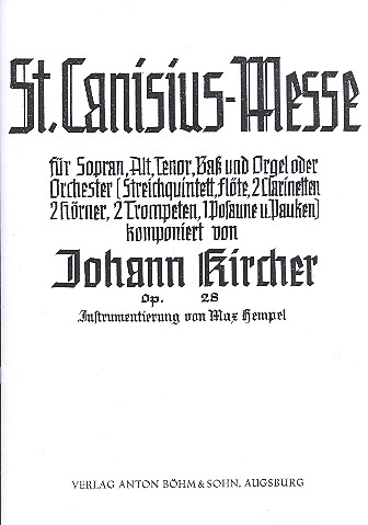 St. Canisius-Messe op.28 für Chor und Orchester