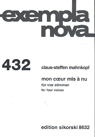 Mon coeur mis à nu für 4 Stimmen (SATB) mit Claves