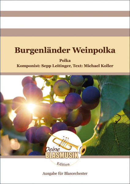 Burgenländer Weinpolka für Blasorchester