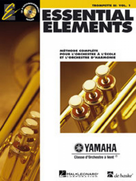 Essential Elements vol.1 (+CD): pour l&#039;orchestre à l&#039;école ou d&#039;harmonie