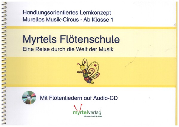 Myrtels Flötenschule Band 1 (+CD) für Sopranblockflöte