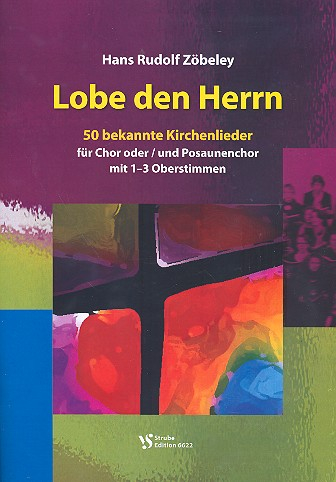 Lobe den Herren für gem Chor a cappella (Posaunenchor)