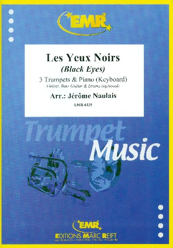Les Yeux Noirs für 3 Trompeten und Klavier (Keyboard) (Percussion ad lib)