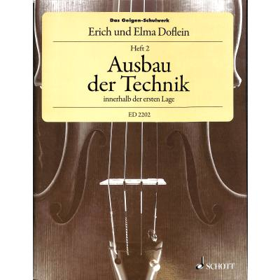 Schule für Violine Das Geigen-Schulwerk 2 - Ausbau der Technik
