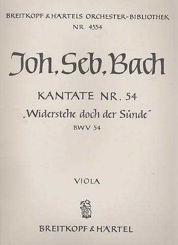 Widerstehe doch der Sünde Kantate Nr.54 BWV54