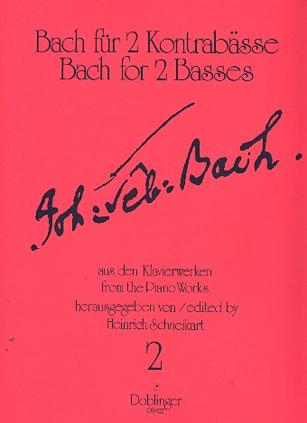 Bach für 2 Kontrabässe Band 2 10 Präludien, Fughetta, Fuge