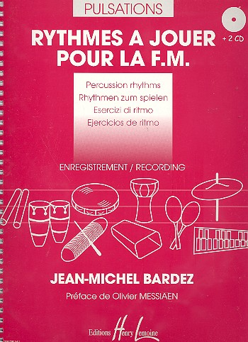 Pulsations - Rhythmes à jouer pour la F.M. (+CD) pour percussion