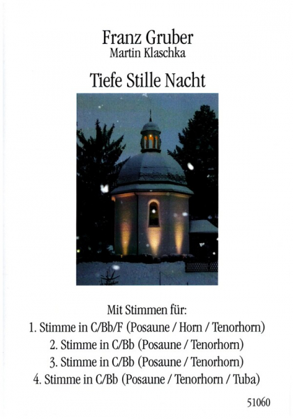 Tiefe Stille Nacht für 4 Blechbläser