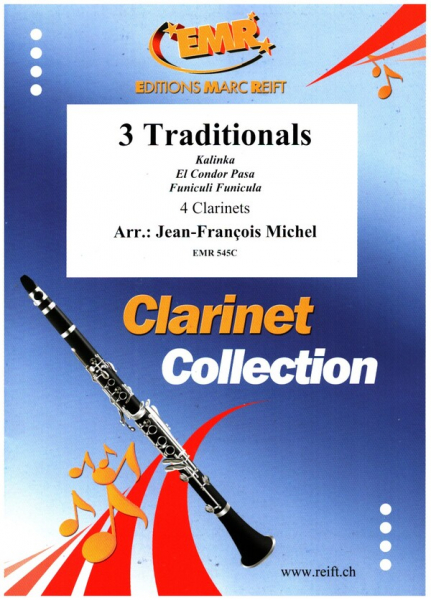 3 Traditionals für 4 Klarinetten