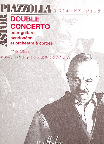 Double concerto pour guitare, bandoneon, orchestre a cordes