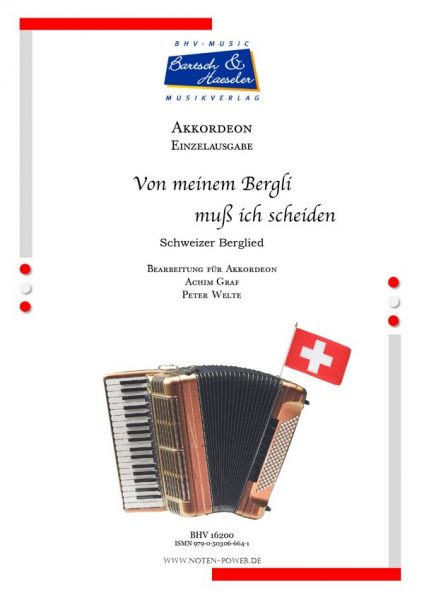 Von meinem Bergli muß ich scheiden für Akkordeon