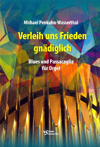 Verleih uns Frieden gnädiglich für Orgel