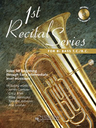 First Recital Series (+CD) For Bb Bass TC/BC , Solos for beginning