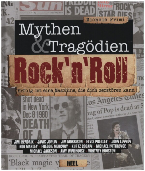 Rock&#039;n Roll Mythen und Tragödien