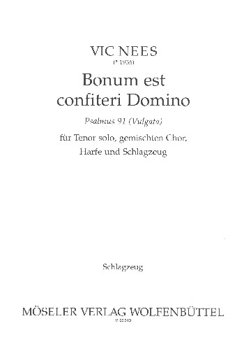 Bonum est confiteri Domino für Tenor, gem Chor, Harfe und Schlagzeug