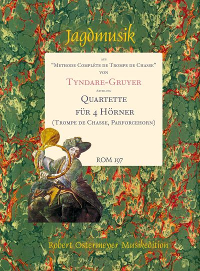 Jagdmusik für 4 Hörner Spielpartitur