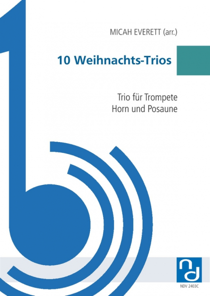 10 Weihnachts-Trios für Trompete, Horn und Posaune