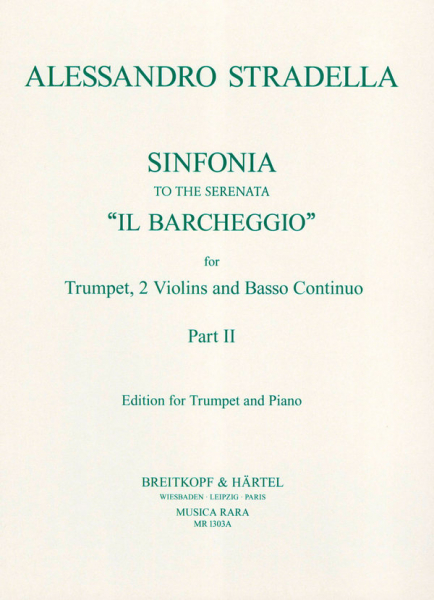 Sinfonia to the Serenata il barcheggio vol.2 for trumpet, 2 Violins and Bc