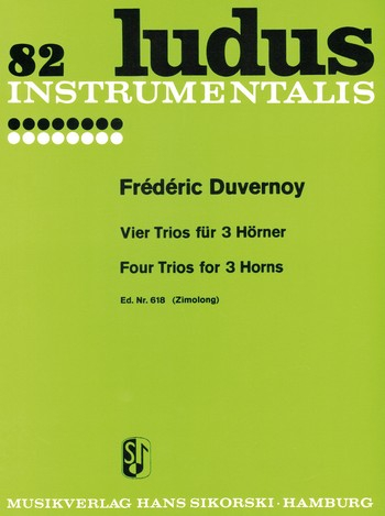 Vier Trios für 3 Hörner Ludus instrumentalis 82