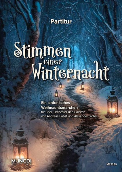 Stimmen einer Winternacht (Adventmusik) für Soli, gem Chor und Orchester