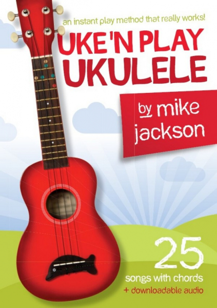 AM1011604 Uke&#039;n play Ukulele (+Download Access)