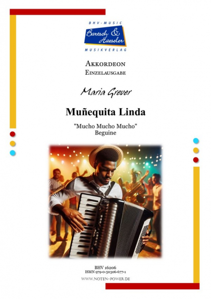 Muñequita Linda (Mucho Mucho Mucho) für Akkordeon