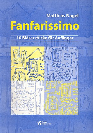 Fanfarissimo 10 Bläser- Stücke für Anfänger