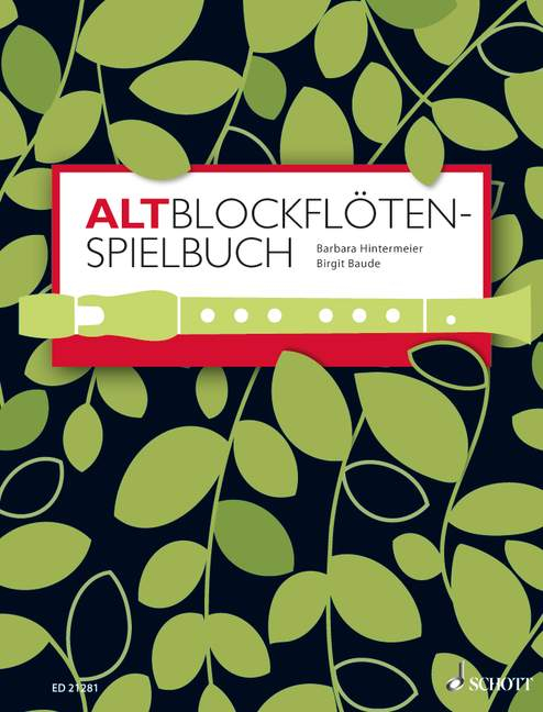 Schott Music Gmbh & Co.kg Orange Spielbuch Für Altblockflöte Altblockflöten Spielbuch