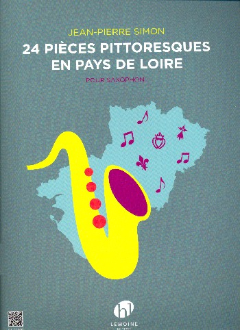 24 Pièces pittoresques en pays de Loire pour saxophone