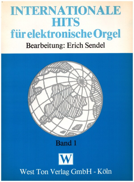 Internationale Hits Band 1 für E-Orgel