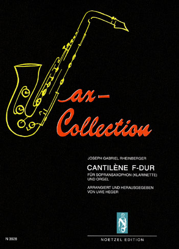 Cantilene F-Dur für Sopransaxophon (Klarinette) und Orgel