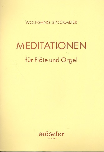 Meditationen für Flöte und Orgel