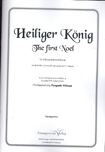 Heiliger König für Männerchor und Klavier