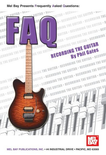 FAQ - Recording the Guitar