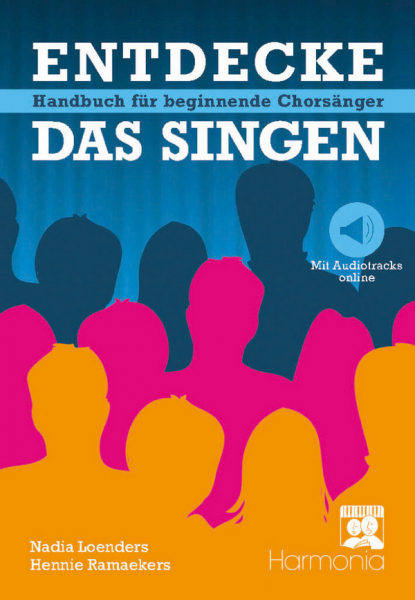 Entdecke das Singen (+Online Audio Access) Handbuch für beginnende Chorsänger