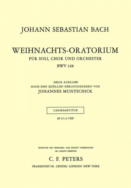 Weihnachtsoratorium BWV248 für Soli, Chor und Orchester