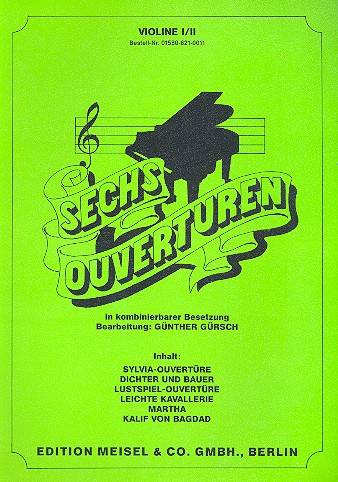 6 Ouvertüren für Orchester in kombinierbarer Besetzung