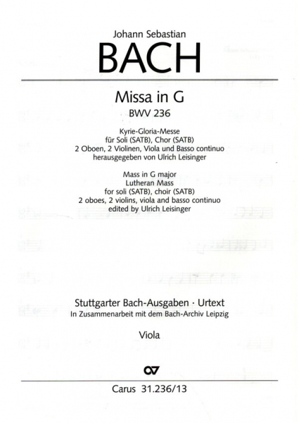Messe G-Dur BWV236 für Soli (SATB), Chor und Orchester