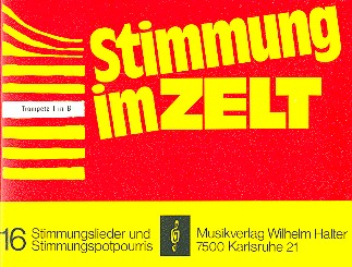 Stimmung im Zelt Band 1 für Blasorchester