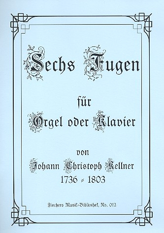 6 fugen für orgel (klavier)