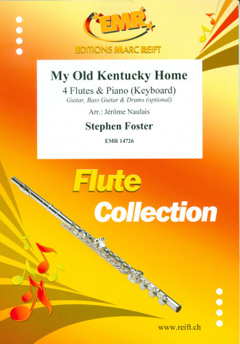 My old Kentucky Home for 4 flutes and piano (keyboard) (rhythm group ad lib)