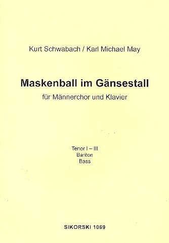 Maskenball im Gänsestall für Männerchor und Klavier
