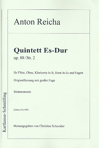 Quintett Es-Dur op.88,2 für Flöte, Oboe, Klarinette, Horn,