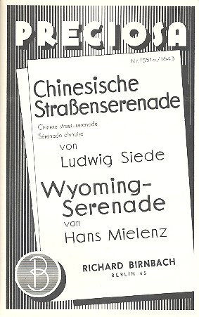 Chinesische Straßenserenade und Wyoming Serenade für Salonorchester