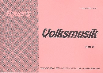 Bauers Volksmusik Band 2: für Blasorchester